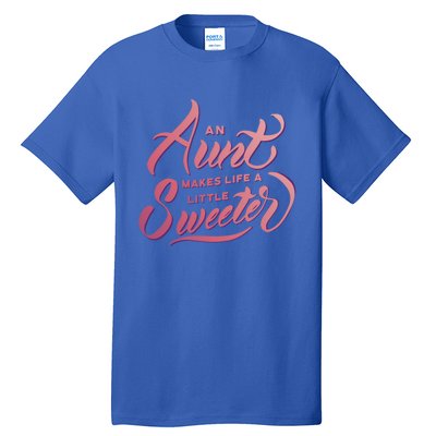 Cute Nieces And Nephews Aunt Auntie Gift Tall T-Shirt