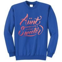 Cute Nieces And Nephews Aunt Auntie Gift Tall Sweatshirt