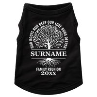 Custom Name And Year Family Reunion Our Roots Run Deep Our Love Runs Deeper Doggie Tank