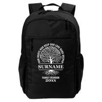 Custom Name And Year Family Reunion Our Roots Run Deep Our Love Runs Deeper Daily Commute Backpack