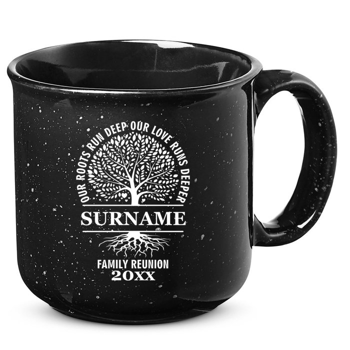 Custom Name And Year Family Reunion Our Roots Run Deep Our Love Runs Deeper 15oz Campfire Ceramic Mug