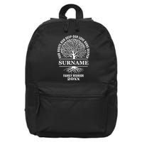 Custom Name And Year Family Reunion Our Roots Run Deep Our Love Runs Deeper 16 in Basic Backpack