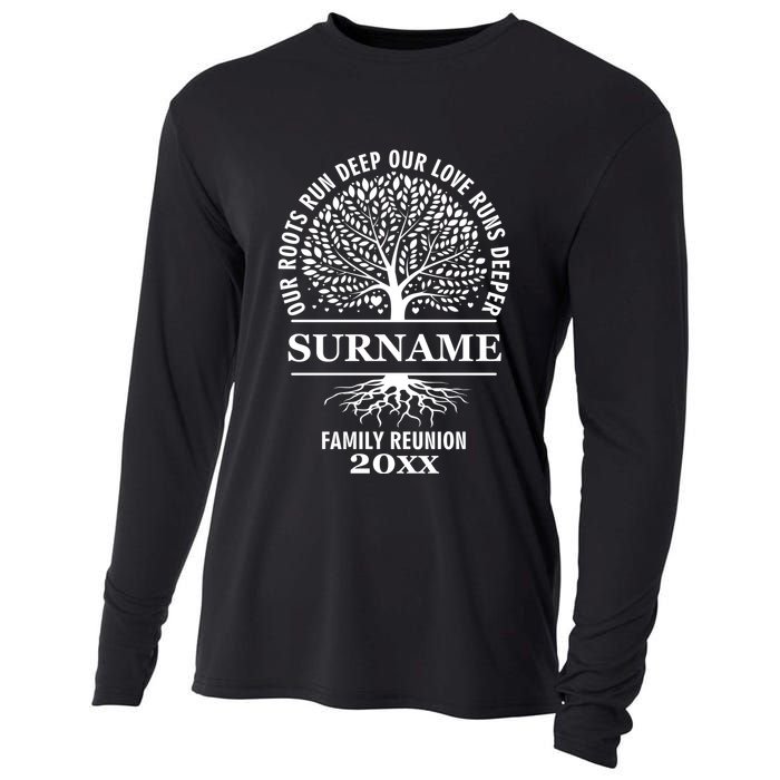 Custom Name And Year Family Reunion Our Roots Run Deep Our Love Runs Deeper Cooling Performance Long Sleeve Crew