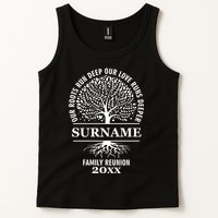 Custom Name And Year Family Reunion Our Roots Run Deep Our Love Runs Deeper Tank Top