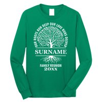 Custom Name And Year Family Reunion Our Roots Run Deep Our Love Runs Deeper Long Sleeve Shirt