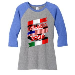 Cool North America Canada Mexico Soccer Cup 2026 Women's Tri-Blend 3/4-Sleeve Raglan Shirt