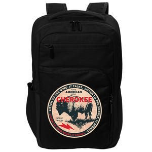 Cherokee Native American Indian Born Freedom Wild Buffalo Impact Tech Backpack