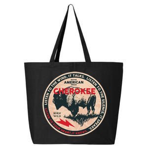 Cherokee Native American Indian Born Freedom Wild Buffalo 25L Jumbo Tote