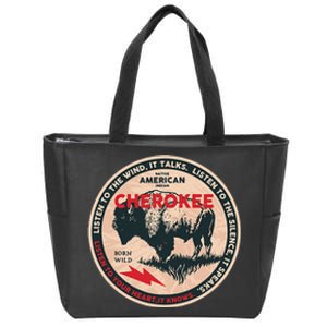 Cherokee Native American Indian Born Freedom Wild Buffalo Zip Tote Bag