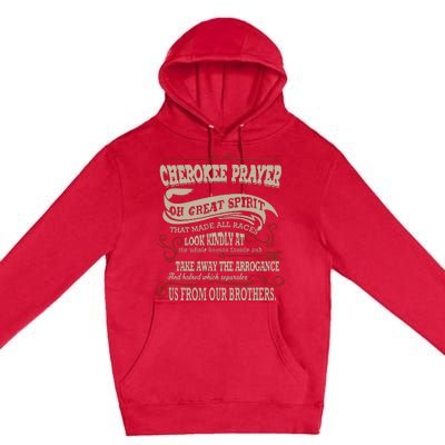 Cherokee Native American Prayer Premium Pullover Hoodie