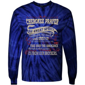 Cherokee Native American Prayer Tie-Dye Long Sleeve Shirt