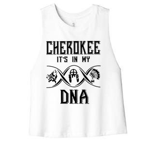 Cherokee Native American Its Is In My DNA Women's Racerback Cropped Tank