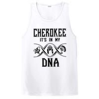 Cherokee Native American Its Is In My DNA PosiCharge Competitor Tank