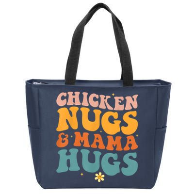 Chicken Nugs And Mama Hugs Nuggets Foodies Lovers Zip Tote Bag