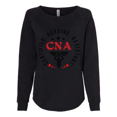 Cna Nurse Assistant Certified Nursing Assistant For Work Womens California Wash Sweatshirt