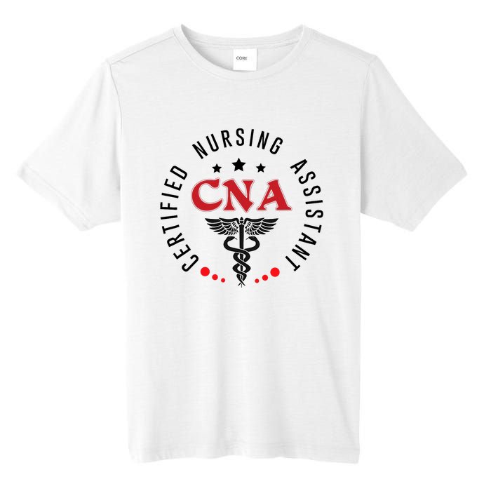 Cna Nurse Assistant Certified Nursing Assistant For Work Tall Fusion ChromaSoft Performance T-Shirt