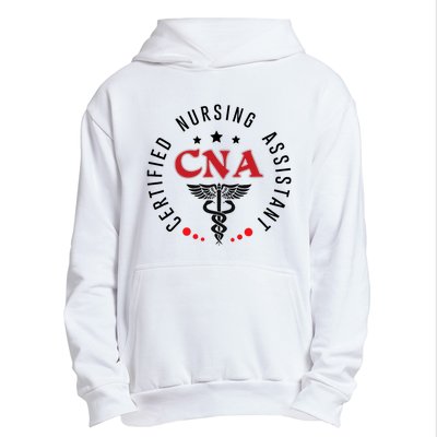 Cna Nurse Assistant Certified Nursing Assistant For Work Urban Pullover Hoodie