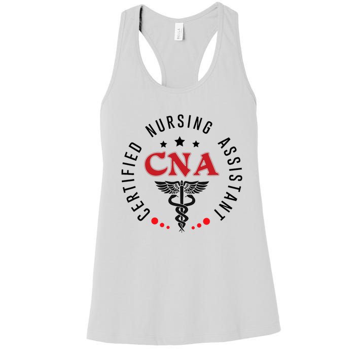 Cna Nurse Assistant Certified Nursing Assistant For Work Women's Racerback Tank