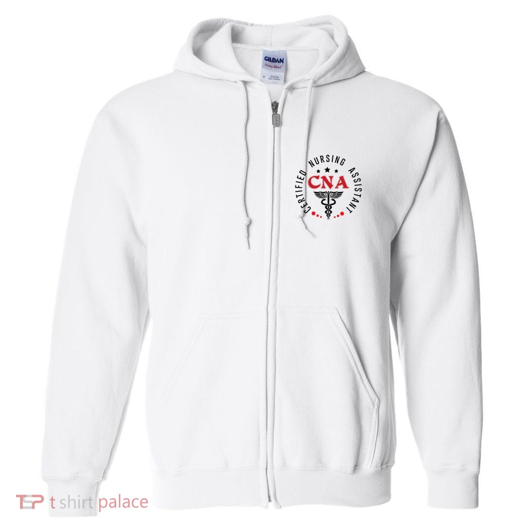 Cna Nurse Assistant Certified Nursing Assistant For Work Full Zip Hoodie