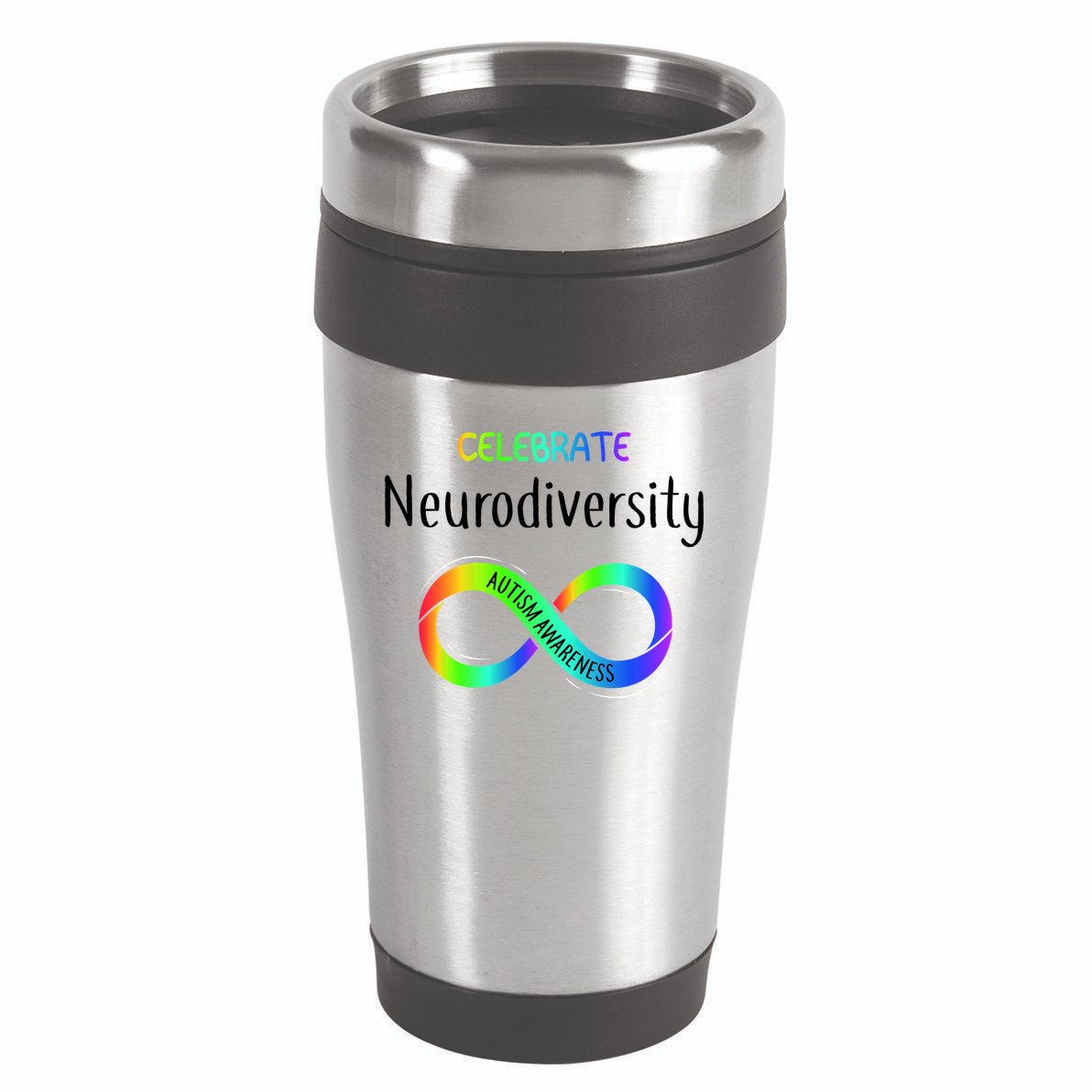 Celebrate Neurodiversity Autism Awareness Month Infinity 16oz Travel Tumbler