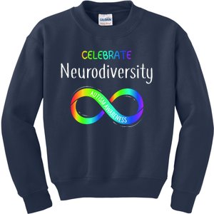 Celebrate Neurodiversity Autism Awareness Month Infinity Kids Sweatshirt