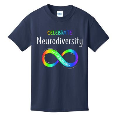 Celebrate Neurodiversity Autism Awareness Month Infinity Kids T-Shirt