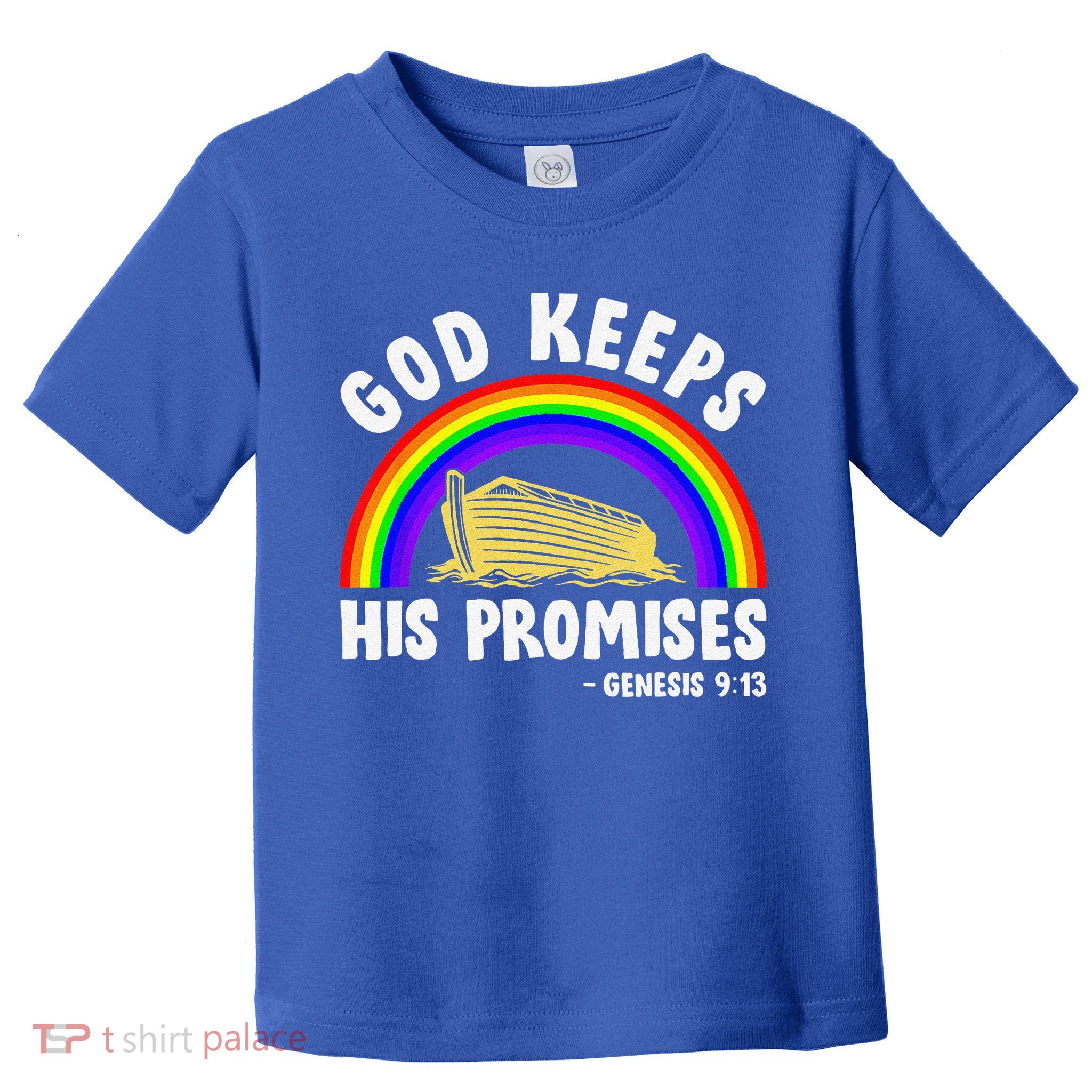 Christian Noah Ark Jesus God Keeps His Promises Rainbow Toddler T-Shirt