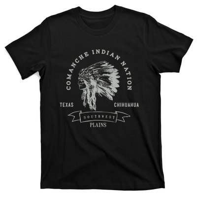 Comanche Native American Indian Pride Chief Respect T-Shirt