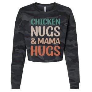 Chicken Nugs And Mama Hugs Nuggets Foodies Lovers Cropped Pullover Crew