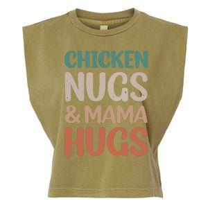 Chicken Nugs And Mama Hugs Nuggets Foodies Lovers Garment-Dyed Women's Muscle Tee