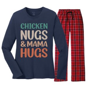 Chicken Nugs And Mama Hugs Nuggets Foodies Lovers Women's Long Sleeve Flannel Pajama Set 