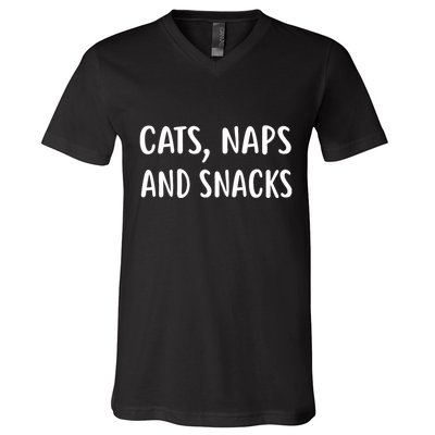 Cats Naps And Snacks Funny Ca Loer Gif V-Neck T-Shirt