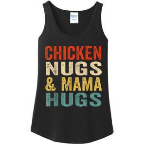 Chicken Nugs And Mama Hugs Nuggets Foodies Lovers Ladies Essential Tank