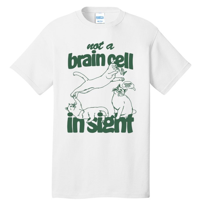 Cat Not A Brain Cell In Sight Tall T-Shirt