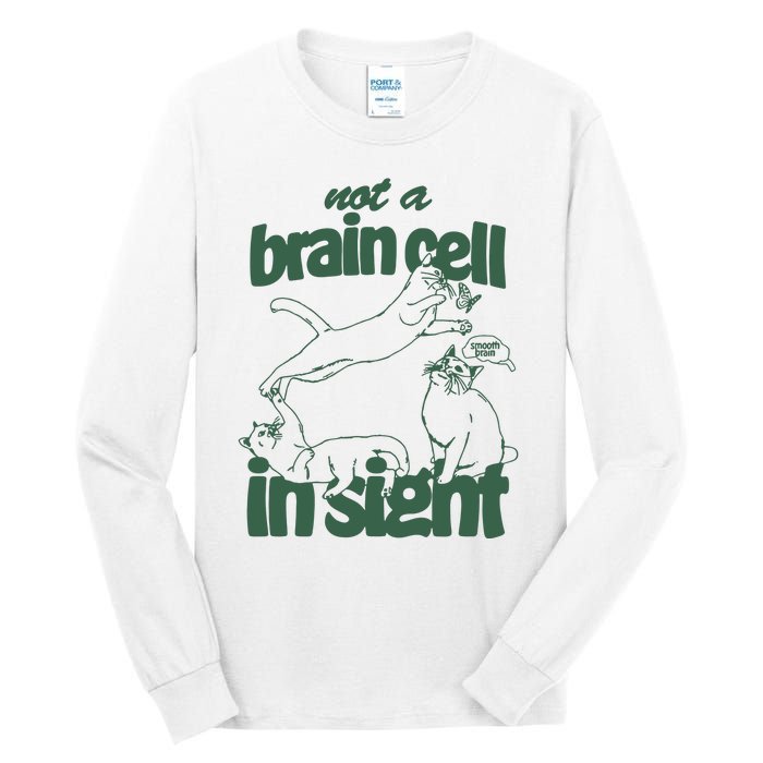 Cat Not A Brain Cell In Sight Tall Long Sleeve T-Shirt