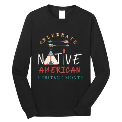 Celebrate Native American Heritage Month Long Sleeve Shirt