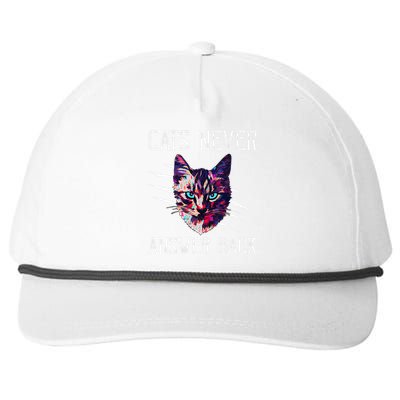 Cats Never Answer Back Cat Lover Joke Kitten Pun Cat Mom Snapback Five-Panel Rope Hat