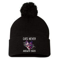 Cats Never Answer Back Cat Lover Joke Kitten Pun Cat Mom Pom Pom 12in Knit Beanie