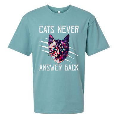 Cats Never Answer Back Cat Lover Joke Kitten Pun Cat Mom Sueded Cloud Jersey T-Shirt