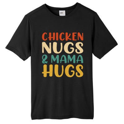 Chicken Nugs And Mama Hugs Nuggets Foodies Lovers Tall Fusion ChromaSoft Performance T-Shirt