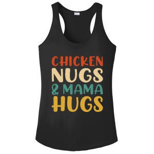 Chicken Nugs And Mama Hugs Nuggets Foodies Lovers Ladies PosiCharge Competitor Racerback Tank