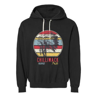 Chilliwack Native American Indian Tribe Respect Pride Retro Gift Garment-Dyed Fleece Hoodie