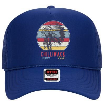 Chilliwack Native American Indian Tribe Respect Pride Retro Gift High Crown Mesh Back Trucker Hat