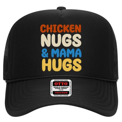 Chicken Nugs And Mama Hugs Trucker Hat