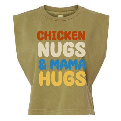 Chicken Nugs And Mama Hugs Garment-Dyed Women's Muscle Tee