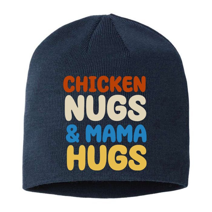 Chicken Nugs And Mama Hugs Sustainable Beanie