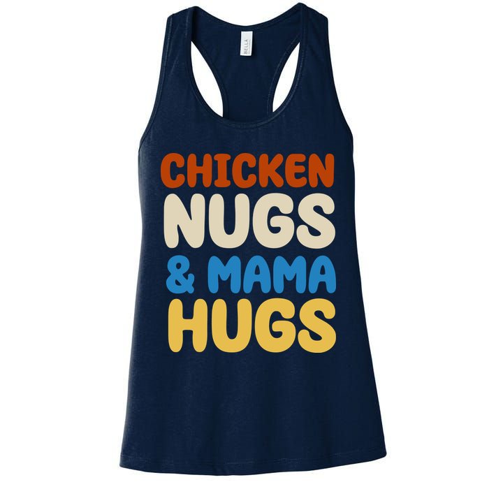 Chicken Nugs And Mama Hugs Womens Tank Top
