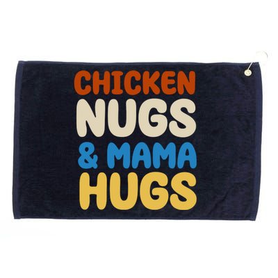 Chicken Nugs And Mama Hugs Grommeted Golf Towel