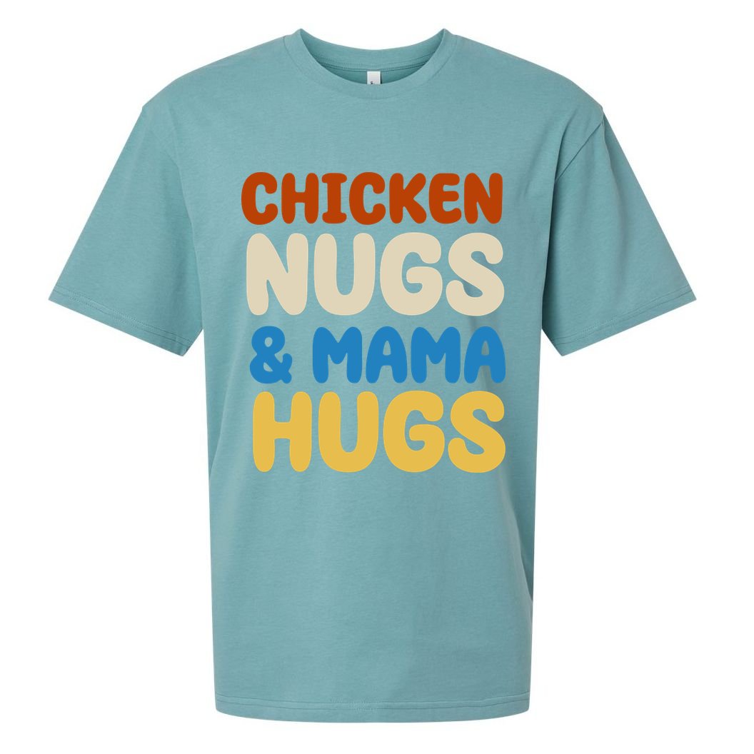 Chicken Nugs And Mama Hugs Sueded Cloud Jersey T-Shirt