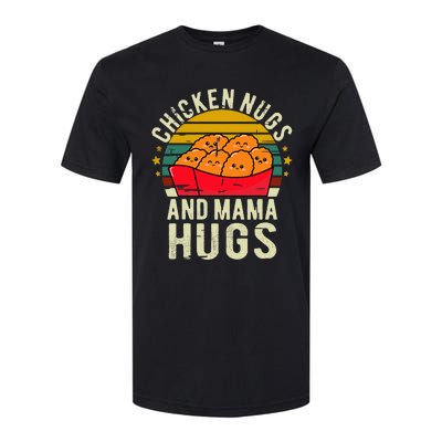 Chicken Nugs And Mama Hugs For Chicken Nugget Lover Softstyle CVC T-Shirt